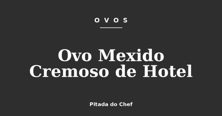 Ovo Mexido Cremoso de Hotel