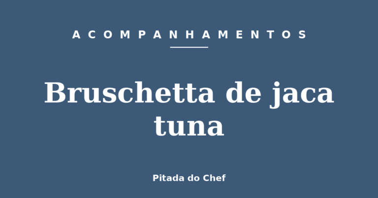 Bruschetta de jaca tuna