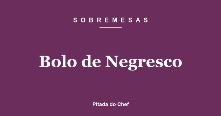Bolo de Negresco