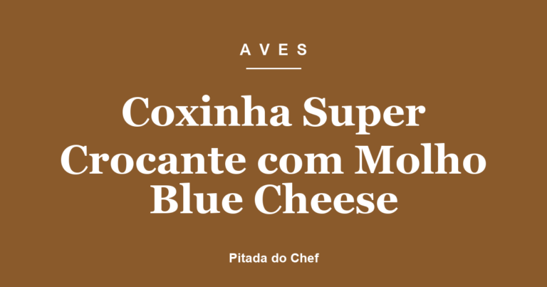 Coxinha Super Crocante com Molho Blue Cheese