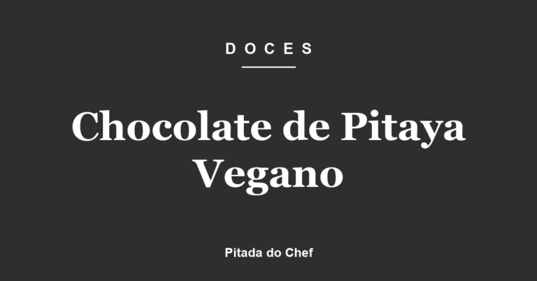 Chocolate de Pitaya Vegano