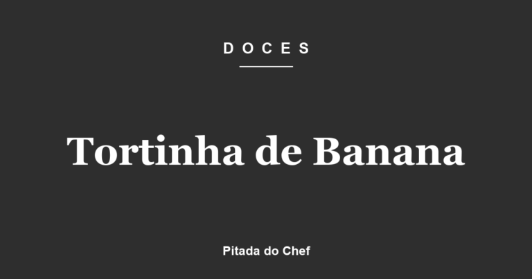 Tortinha de Banana