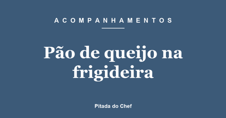 Pão de queijo na frigideira