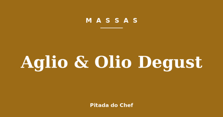 Aglio & Olio Degust