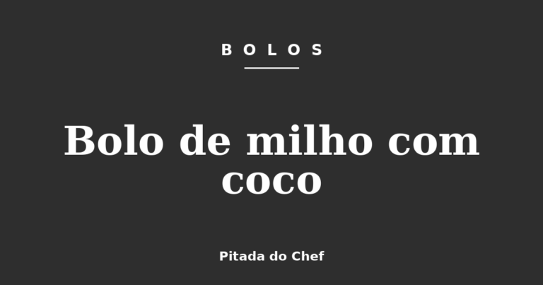 Bolo de milho com coco