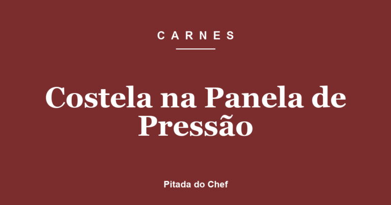 Costela na Panela de Pressão