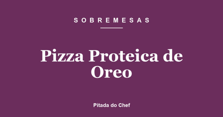 Pizza Proteica de Oreo