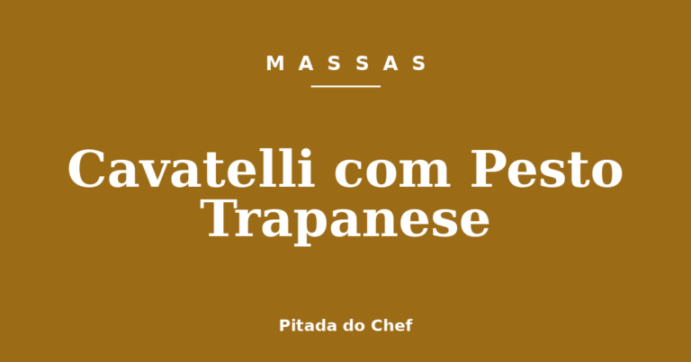 Cavatelli com Pesto Trapanese