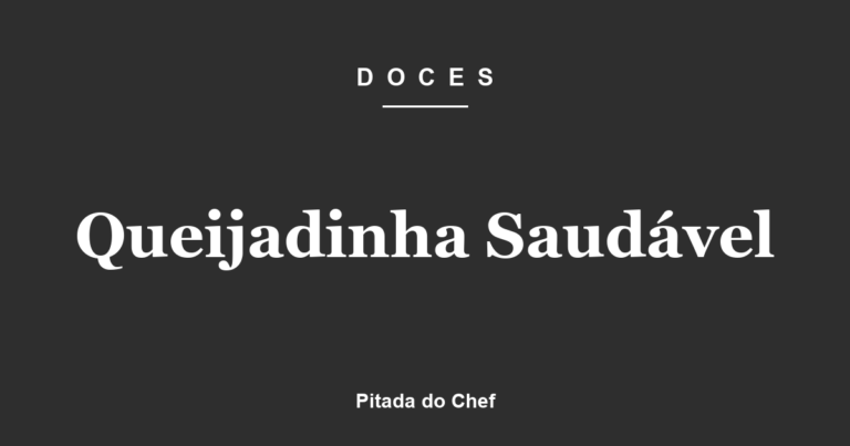 Queijadinha Saudável