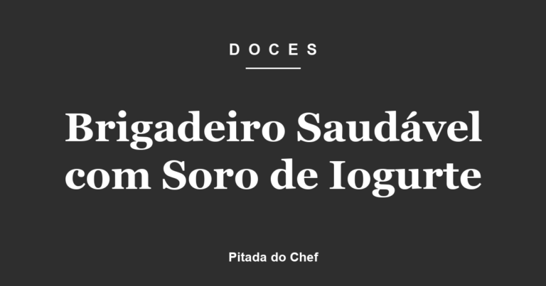 Brigadeiro Saudável com Soro de Iogurte