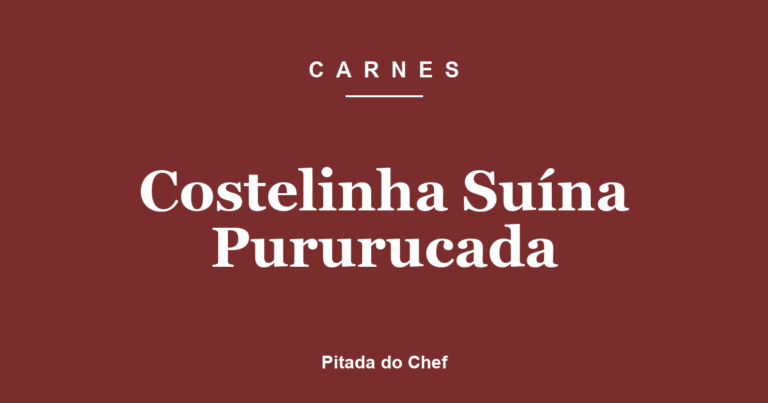 Costelinha Suína Pururucada