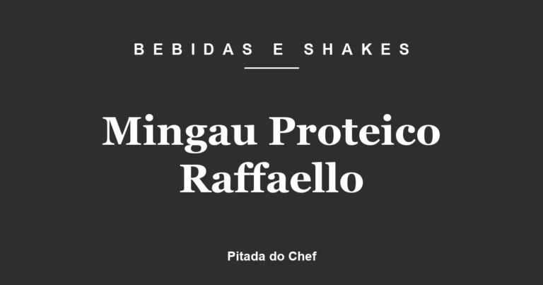 Mingau Proteico Raffaello