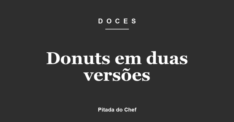 Donuts em duas versões