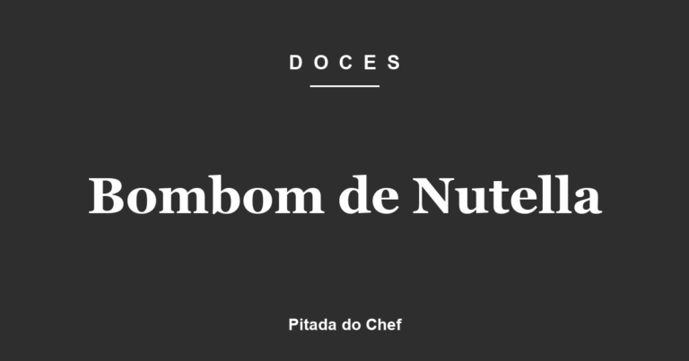 Bombom de Nutella
