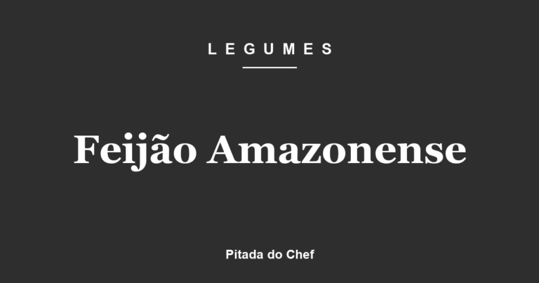 Feijão Amazonense