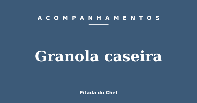 Granola caseira