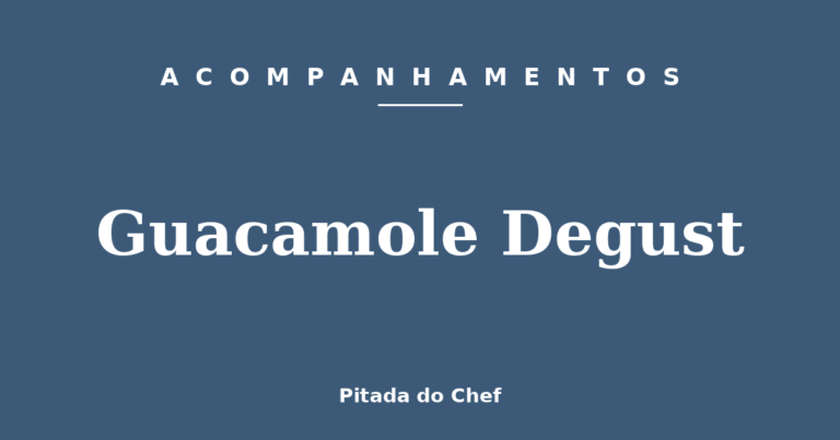 Guacamole Degust