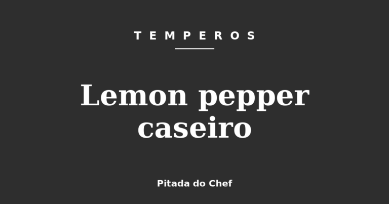 Lemon pepper caseiro