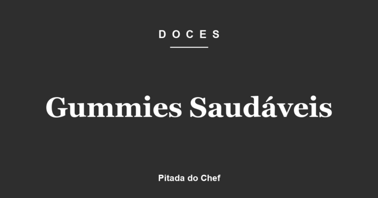 Gummies Saudáveis