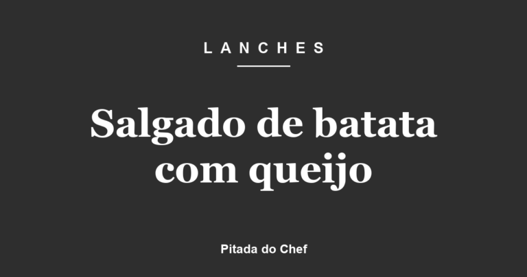 Salgado de batata com queijo