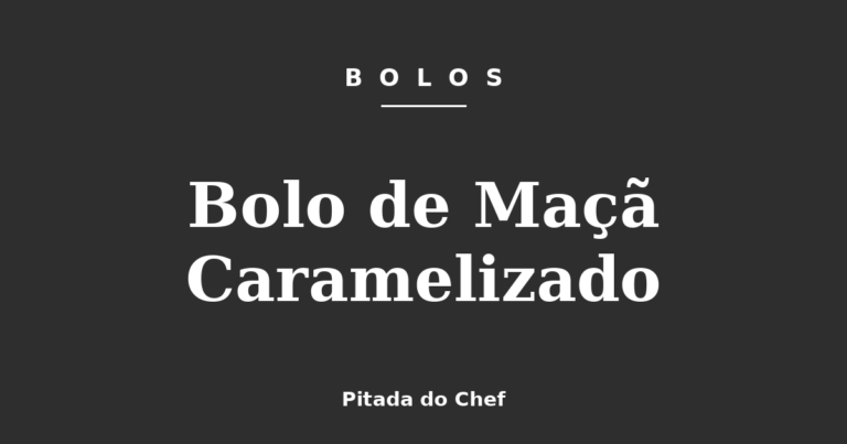 Bolo de Maçã Caramelizado