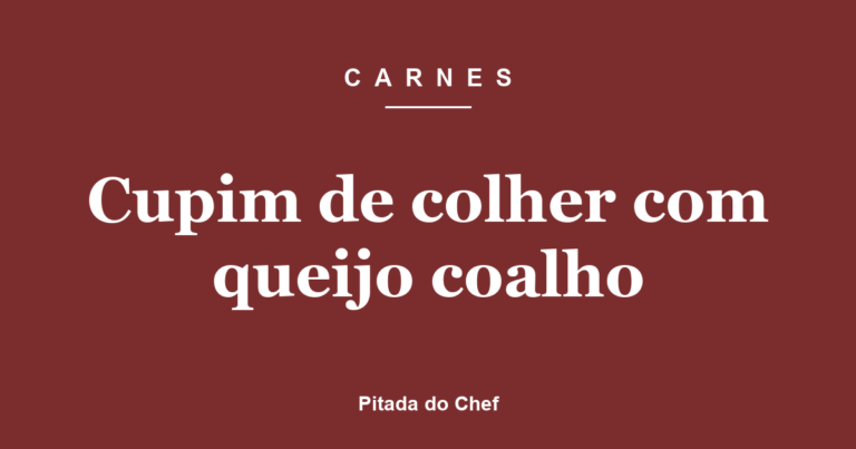 Cupim de colher com queijo coalho