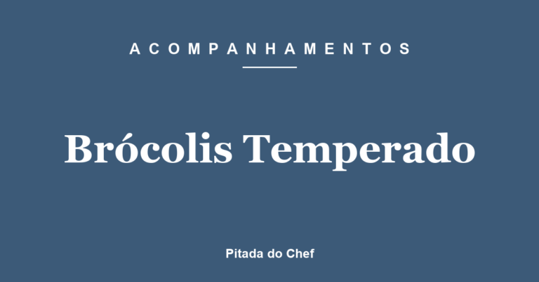 Brócolis Temperado