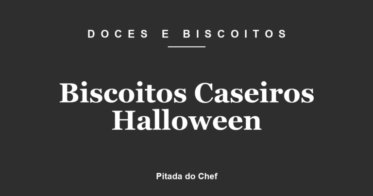 Biscoitos Caseiros Halloween