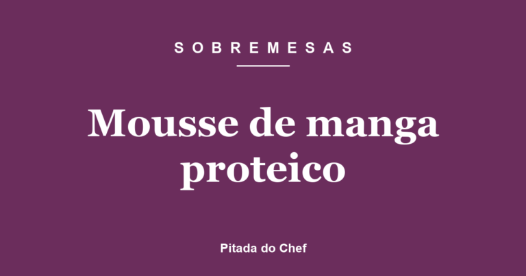 Mousse de manga proteico