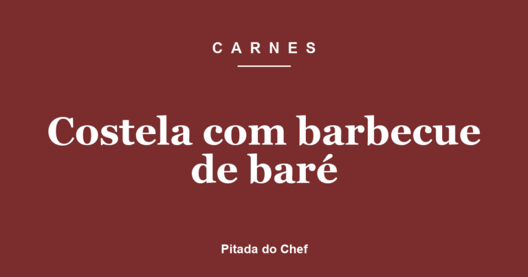 Costela com barbecue de baré