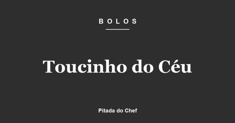 Toucinho do Céu