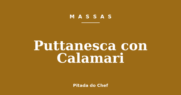 Puttanesca con Calamari