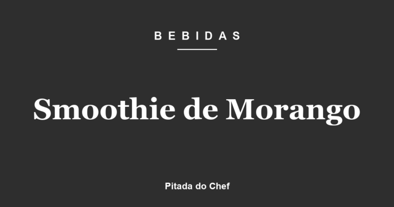 Smoothie de Morango
