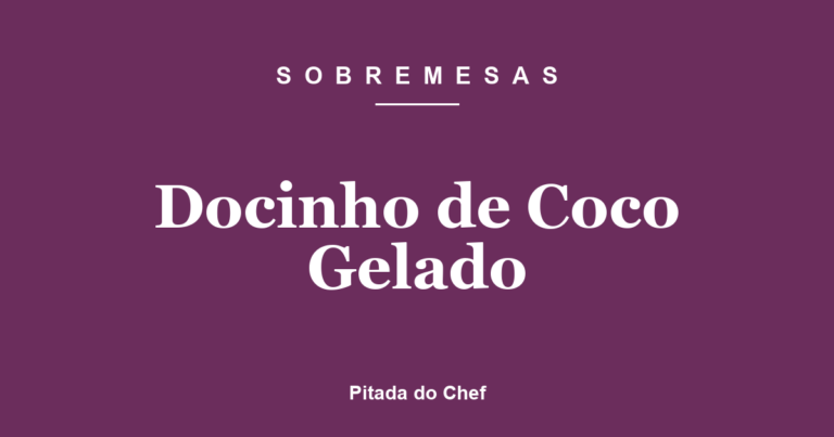 Docinho de Coco Gelado