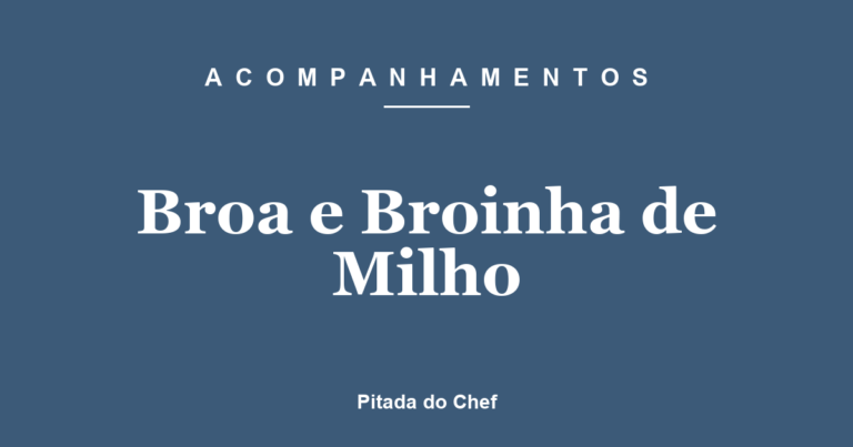 Broa e Broinha de Milho