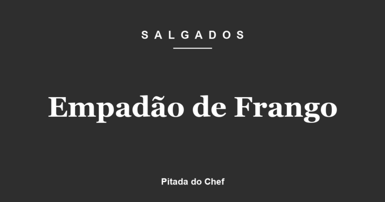 Empadão de Frango