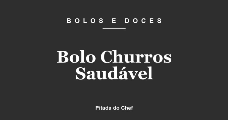 Bolo Churros Saudável