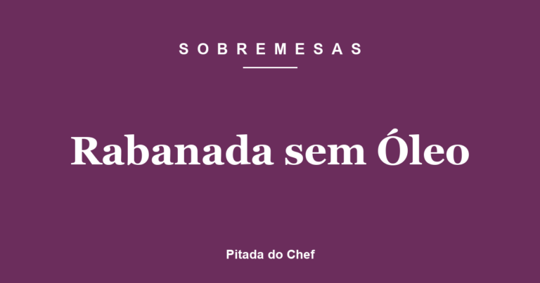 Rabanada sem Óleo