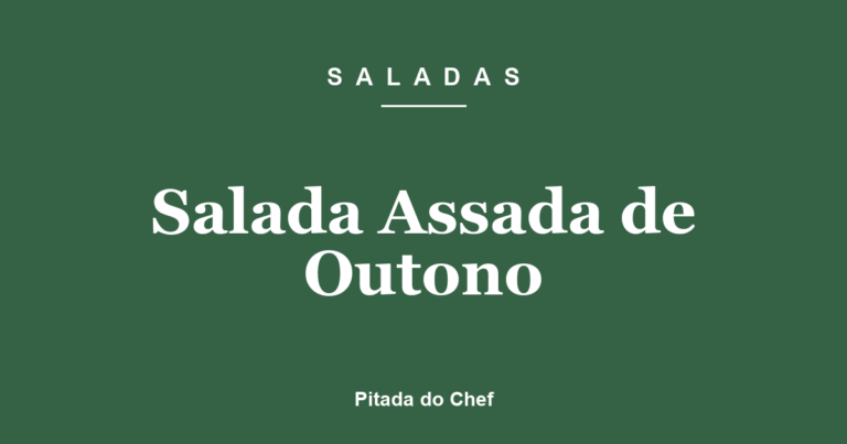 Salada Assada de Outono