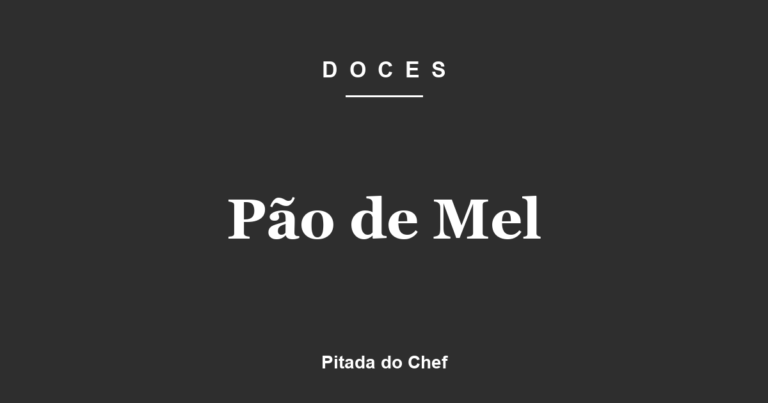 Pão de Mel