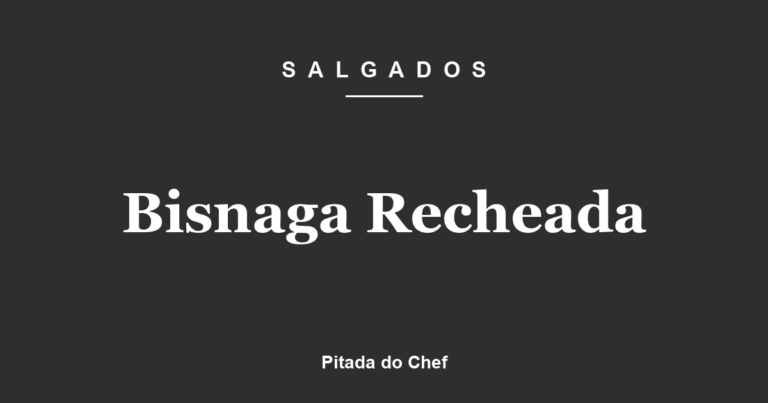 Bisnaga Recheada