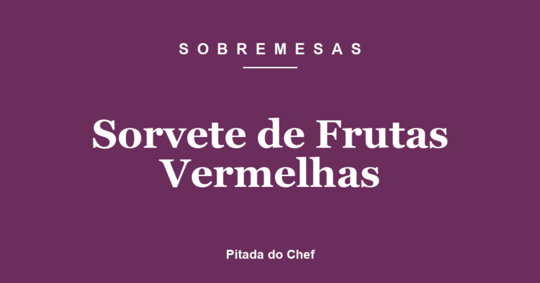 Sorvete de Frutas Vermelhas