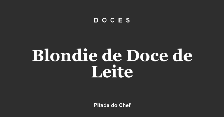 Blondie de Doce de Leite