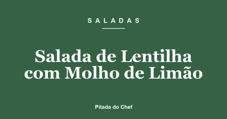 Salada de Lentilha com Molho de Limão
