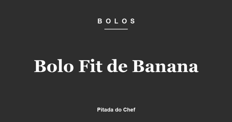 Bolo Fit de Banana