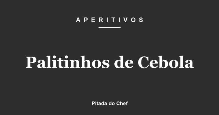 Palitinhos de Cebola