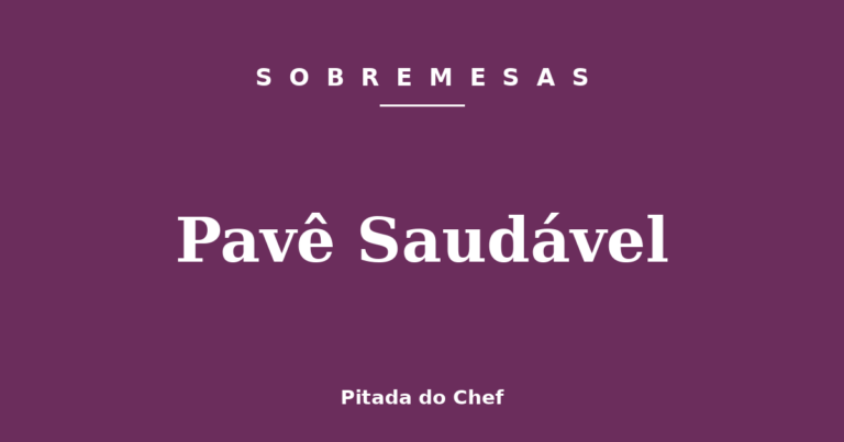 Pavê Saudável