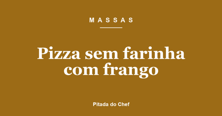 Pizza sem farinha com frango