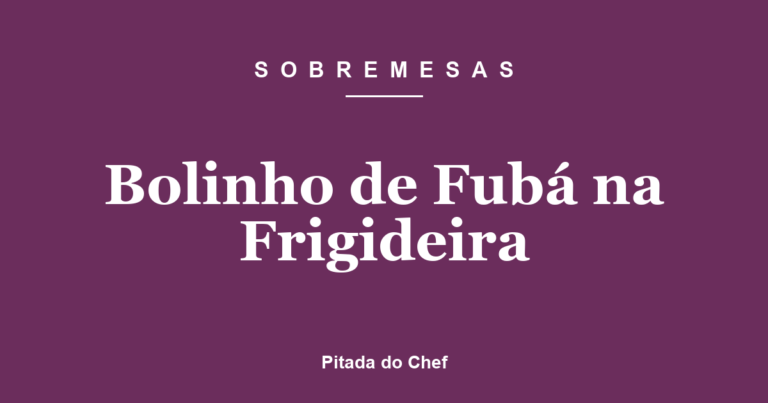 Bolinho de Fubá na Frigideira