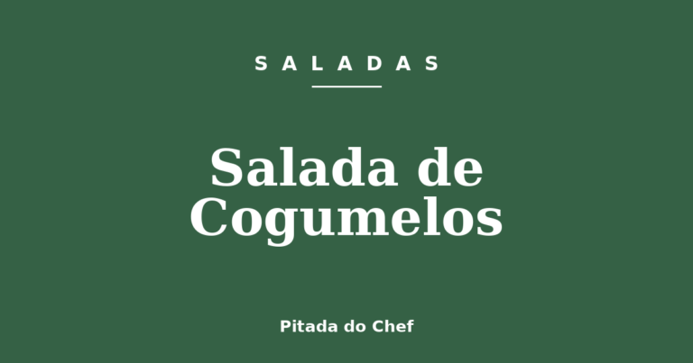 Salada de Cogumelos